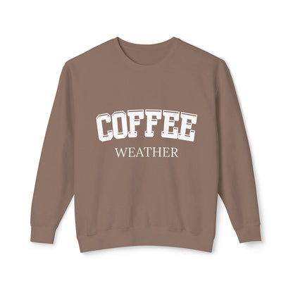Coffee Weather Crewneck Sweatshirt - Cozy Fall Comfort Colors