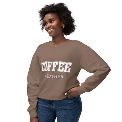 Coffee Weather Crewneck Sweatshirt - Cozy Fall Comfort Colors