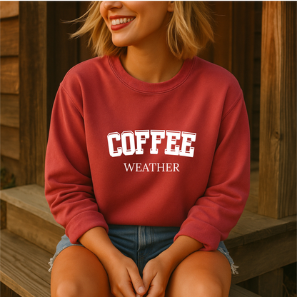 Coffee Weather Crewneck Sweatshirt - Cozy Fall Comfort Colors