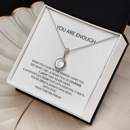 You Are Enough Gift Necklace - Inspirational Message from Best Friend, Mother, Daughter, Sister