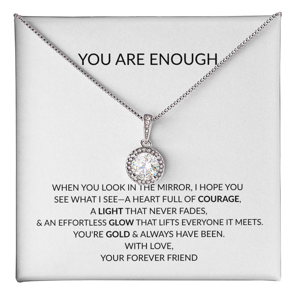 You Are Enough Gift Necklace - Inspirational Message from Best Friend, Mother, Daughter, Sister