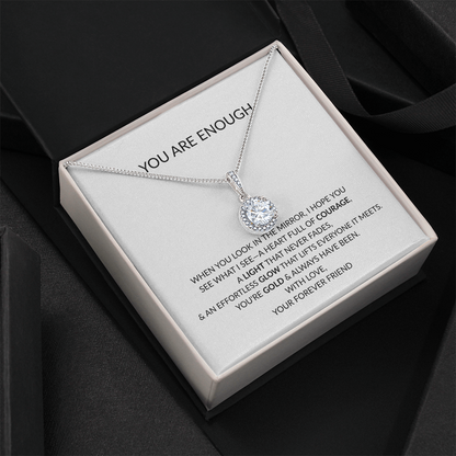 You Are Enough Gift Necklace - Inspirational Message from Best Friend, Mother, Daughter, Sister