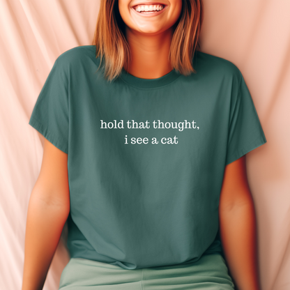 CC1717 Hold That Thought Cat T-shirt Heavyweight Garment-Dyed T-Shirt